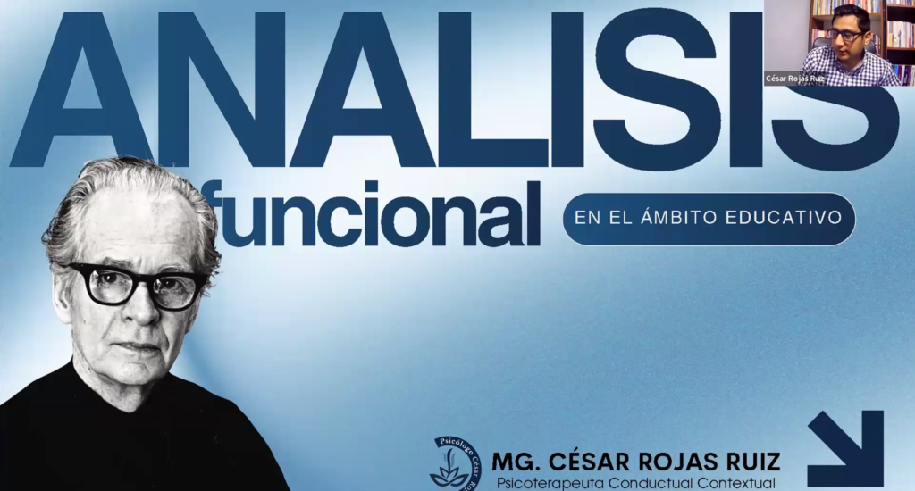 Análisis funcional en el ámbito educativo Psic. César Rojas
